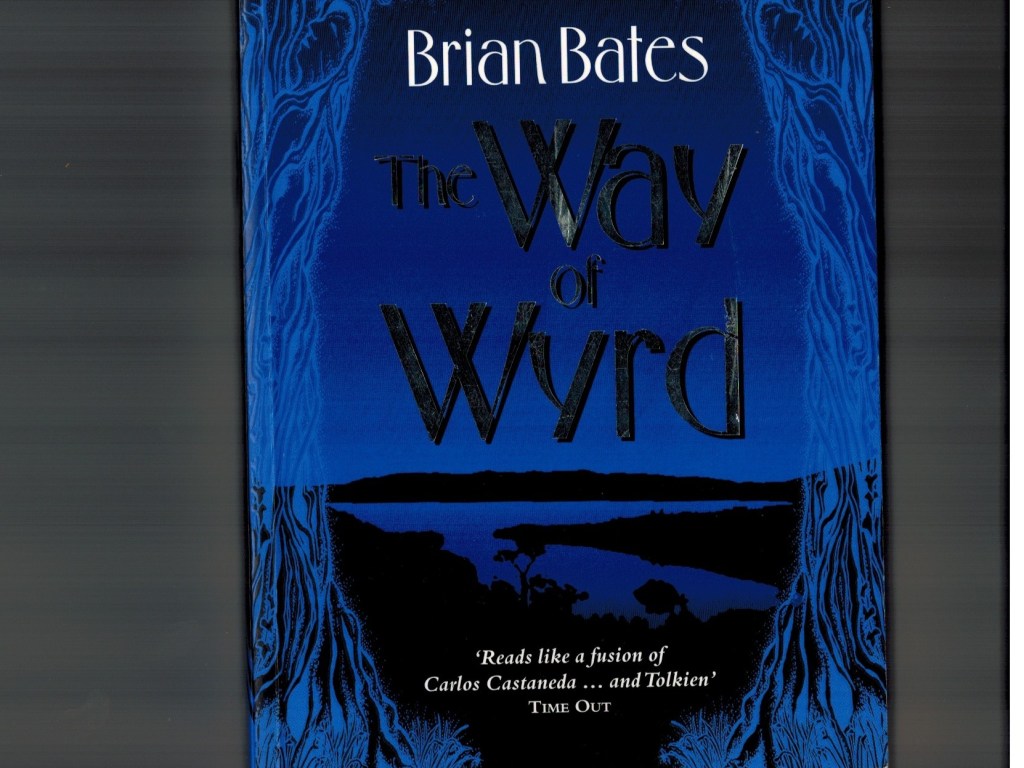 Book cover of The Way of Wyrd by Brian Bates