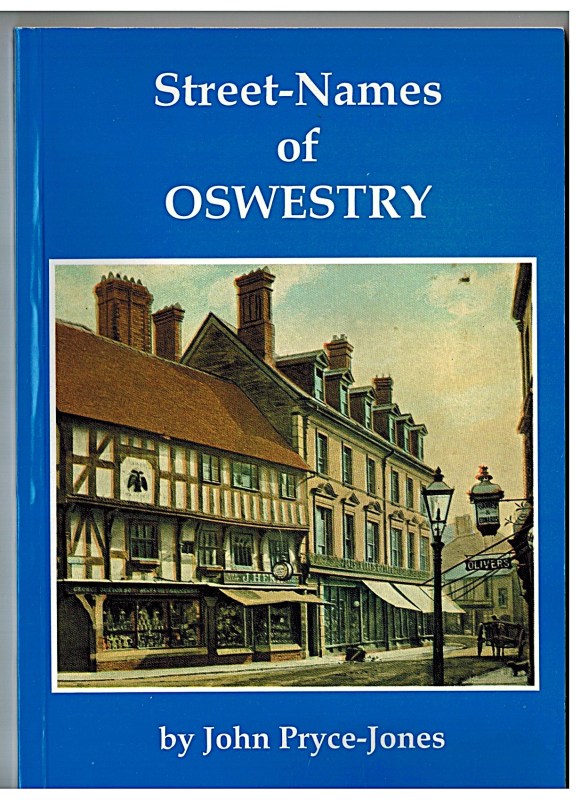 Cover of Street-Names of Oswestry by John Pryce Jones